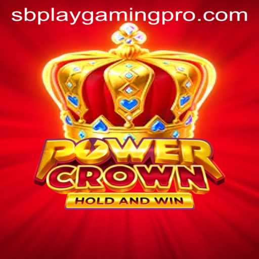 Discover PowerCrown: The Ultimate Gaming Experience with SB PLAY GAMING